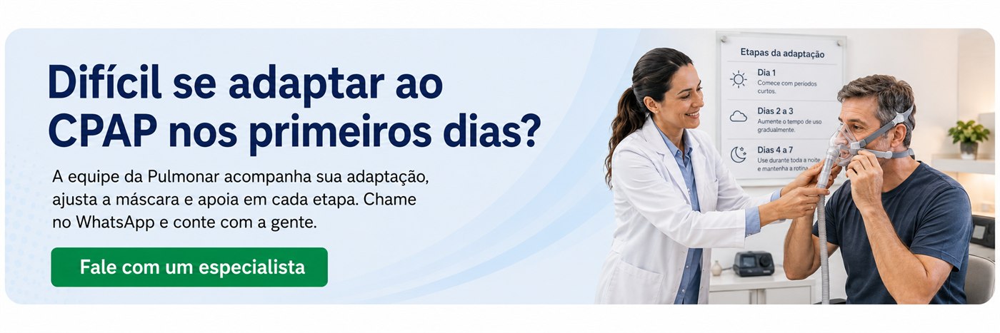 Difícil se adaptar ao CPAP nos primeiros dias? Fale com um especialista da Pulmonar em Uberlândia